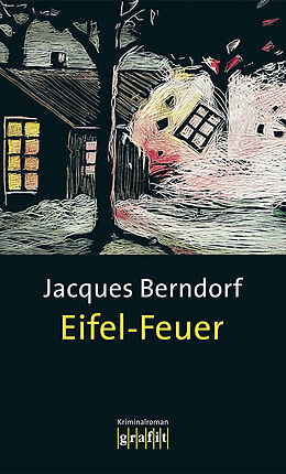 Kartonierter Einband Eifel-Feuer von Jacques Berndorf