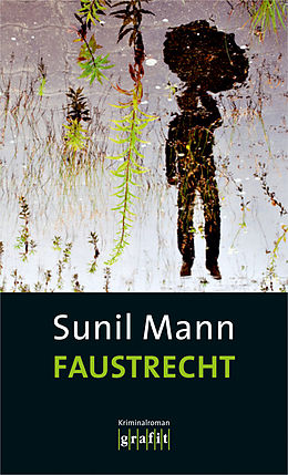 E-Book (epub) Faustrecht von Sunil Mann