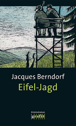 Kartonierter Einband Eifel-Jagd von Jacques Berndorf