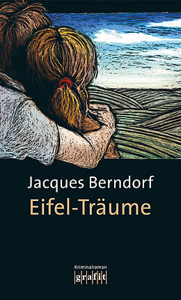 Kartonierter Einband Eifel-Träume von Jacques Berndorf