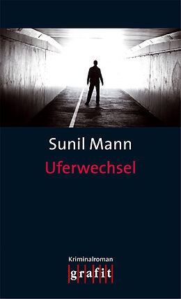 Kartonierter Einband Uferwechsel von Sunil Mann