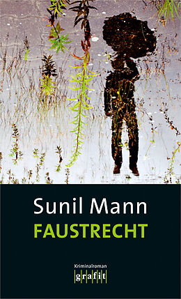 Kartonierter Einband Faustrecht von Sunil Mann