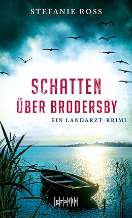 E-Book (epub) Schatten über Brodersby von Stefanie Ross