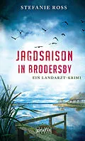E-Book (epub) Jagdsaison in Brodersby von Stefanie Ross