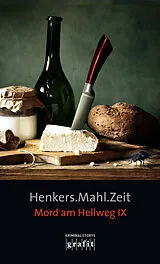 E-Book (epub) Henkers.Mahl.Zeit von Bernhard Aichner, Simone Buchholz, Franz Dobler