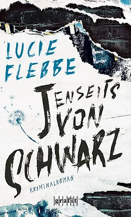 E-Book (epub) Jenseits von schwarz von Lucie Flebbe