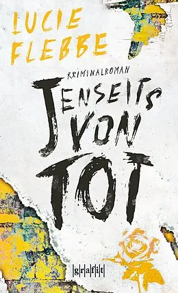E-Book (epub) Jenseits von tot von Lucie Flebbe