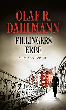 E-Book (epub) Fillingers Erbe von Olaf R. Dahlmann