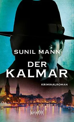 E-Book (epub) Der Kalmar von Sunil Mann