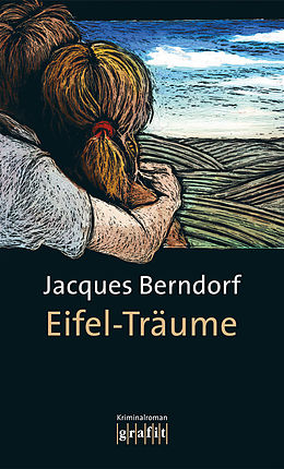 E-Book (epub) Eifel-Träume von Jacques Berndorf