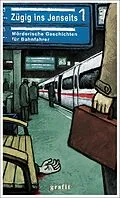 E-Book (epub) Zügig ins Jenseits von Nina George, Angela Eßer, Roger M. Fiedler