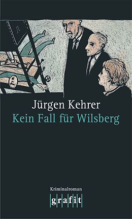 E-Book (epub) Kein Fall für Wilsberg von Jürgen Kehrer