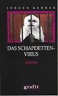 E-Book (epub) Das Schapdetten-Virus von Jürgen Kehrer