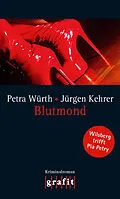 E-Book (epub) Blutmond von Jürgen Kehrer, Petra Würth