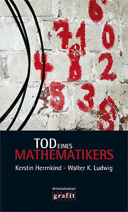 E-Book (epub) Tod eines Mathematikers von Kerstin Herrnkind, Walter K. Ludwig
