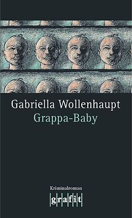 E-Book (epub) Grappa-Baby von Gabriella Wollenhaupt
