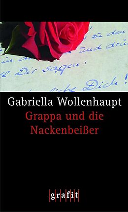 E-Book (epub) Grappa und die Nackenbeißer von Gabriella Wollenhaupt