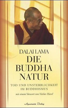 Kartonierter Einband Die Buddha-Natur von Dalai Lama XIV.