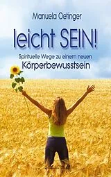 Fester Einband Leicht sein! von Manuela Oetinger