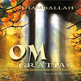 Audio CD (CD/SACD) Om Gratias von Shamballah