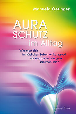 Buch Aura-Schutz im Alltag von Manuela Oetinger