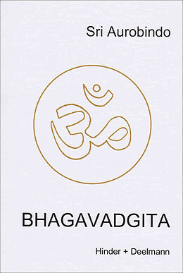 Kartonierter Einband Bhagavadgita von Sri Aurobindo