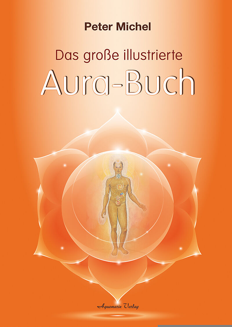 Das große illustrierte Aura-Buch