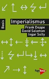 Kartonierter Einband Imperialismus von Frank Deppe, David Salomon, Ingar Solty