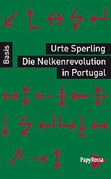 Kartonierter Einband Die Nelkenrevolution in Portugal von Urte Sperling