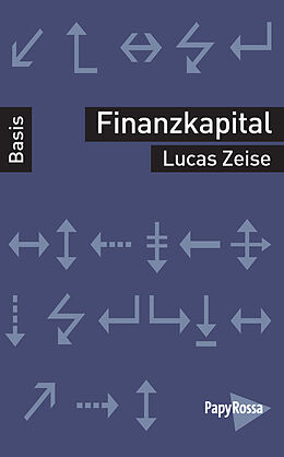 Kartonierter Einband Finanzkapital von Lucas Zeise
