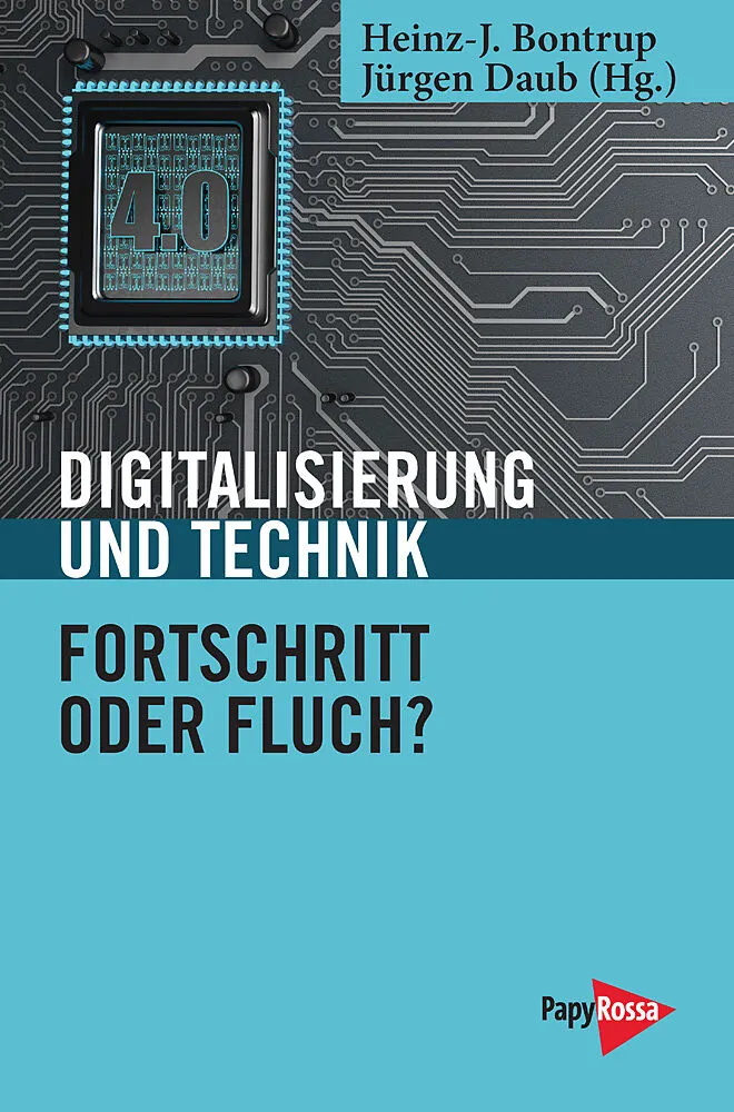 Digitalisierung und Technik  Fortschritt oder Fluch?