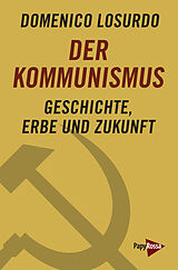 Kartonierter Einband Der Kommunismus von Domenico Losurdo