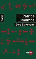 E-Book (epub) Patrice Lumumba von Gerd Schumann