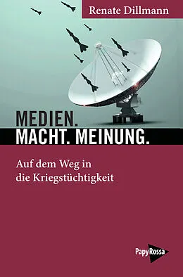 E-Book (epub) Medien. Macht. Meinung. von Renate Dillmann
