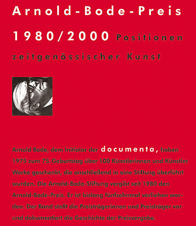 Arnold-Bode-Preis 1980-2000. Positionen zeitgenössischer Kunst