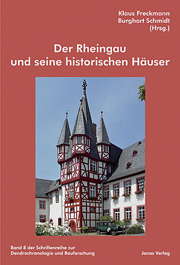 Fester Einband Der Rheingau und seine historischen Häuser von 