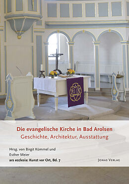 Kartonierter Einband Die evangelische Kirche in Bad Arolsen von 