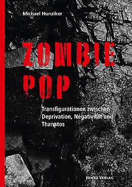 Kartonierter Einband Zombie Pop von Michael Hunziker
