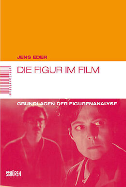 Paperback Die Figur im Film von Jens Eder