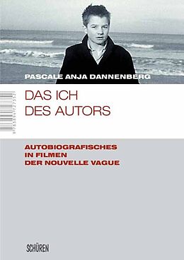 Fester Einband Das Ich des Autors von Pascale Anja Dannenberg