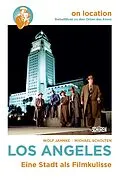 E-Book (epub) On Location: Los Angeles von Wolf Jahnke, Michael Scholten