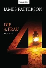 E-Book (epub) Die 4. Frau - Women's Murder Club - von James Patterson