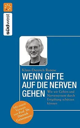 E-Book (epub) Wenn Gifte auf die Nerven gehen von Klaus-Dietrich Runow