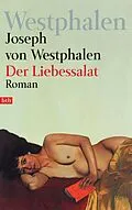 E-Book (epub) Der Liebessalat von Joseph von von Westphalen