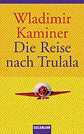 E-Book (epub) Die Reise nach Trulala von Wladimir Kaminer
