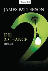 E-Book (epub) Die 2. Chance - Women's Murder Club - von James Patterson