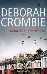 E-Book (epub) Nur wenn du mir vertraust von Deborah Crombie