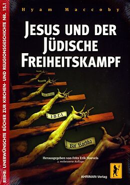 Fester Einband Jesus und der jüdische Freiheitskampf von Hyam Maccoby