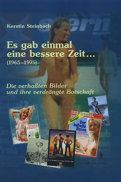 Es gab einmal eine bessere Zeit... (1965-1975)