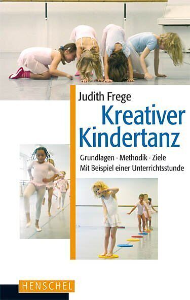 Kreativer Kindertanz Judith Frege Buch Kaufen Ex Libris